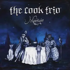 The Cook Trio - 3 Albums (2007-2010)