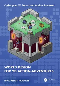 World Design for 2D Action Adventures