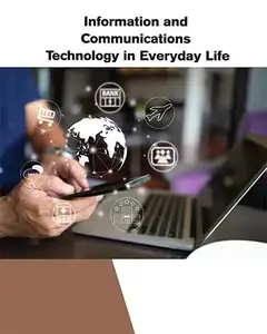 Information and Communications Technology in Everyday Life