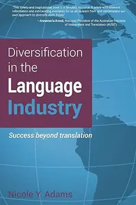 Diversification in the Language Industry: Success beyond translation