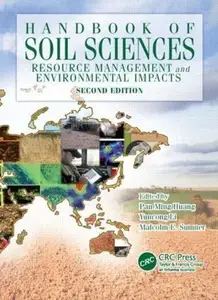 Handbook of Soil Sciences, Second Edition