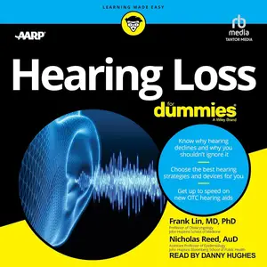 Hearing Loss For Dummies