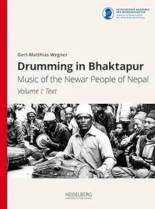 Drumming in Bhaktapur: Music of the Newar People of Nepal