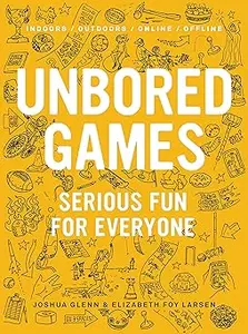 UNBORED Games: Serious Fun for Everyone