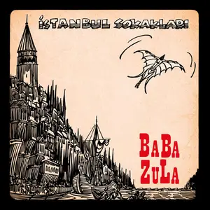 Baba Zula - İstanbul Sokakları (2024) [Official Digital Download]