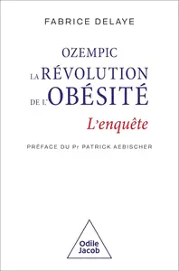 Ozempic, la révolution de l'obésité: L'enquête