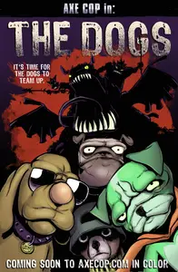 Axe Cop 006 The Dogs (118 146) (2011 2012) (Webcomic) (Nothing Empire