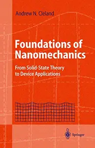 Foundations of Nanomechanics: From Solid-State Theory to Device Applications