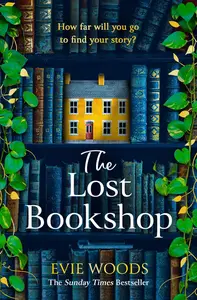 The Lost Bookshop: The most charming and uplifting novel for 2025 and the perfect gift for book lovers!