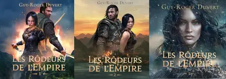 Guy-Roger Duvert, "Les rôdeurs de l'Empire", 3 tomes