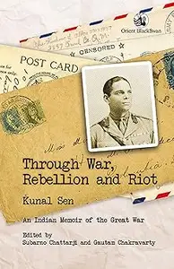 Through War, Rebellion and Riot
