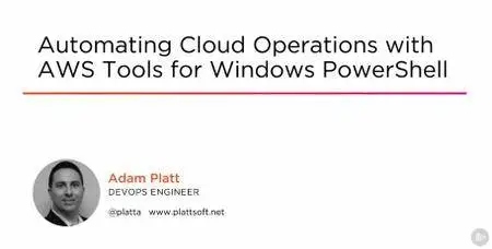 Automating Cloud Operations with AWS Tools for Windows PowerShell