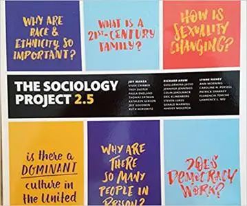 Sociology Project 2.5, The: Introducing the Sociological Imagination