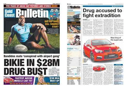 The Gold Coast Bulletin – April 26, 2013