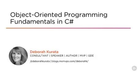 Object-Oriented Programming Fundamentals in C#