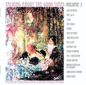 VA - Talking About The Good Times Volume 1 (2010)
