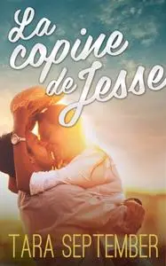 «La copine de Jesse» by Tara September