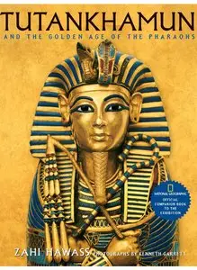 National Geographic - Tutankhamun and the Golden Age of the Pharaohs (2007)