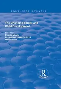 The Changing Family and Child Development