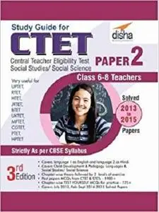 Study Guide for CTET Paper 2 - English (Class 6 - 8 Social Studies/ Social Science teachers) 3rd Edition [Repost]