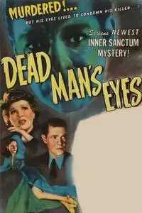 Dead Man's Eyes (1944)