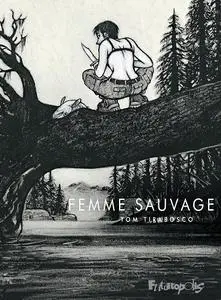Femme Sauvage (Repost)
