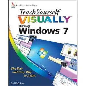 Teach Yourself VISUALLY Windows 7 (Repost)