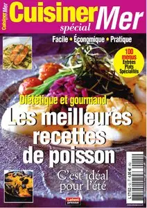 Cuisiner spécial Mer - Juillet/Aout/Septembre 2010
