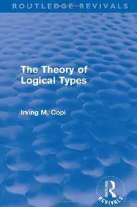 The Theory of Logical Type