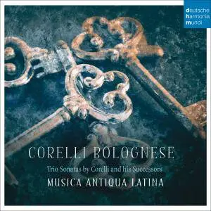 Musica Antiqua Latina - Corelli Bolognese - Trio Sonatas by Corelli and his Successors (2016)