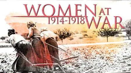 Women at War 1914-1945