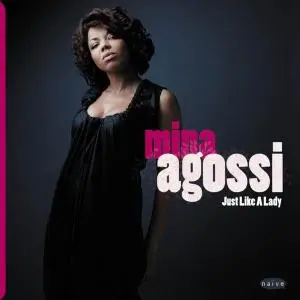 Mina Agossi - Just Like A Lady (2010)