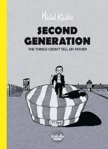 Second Generation - The Things I Didn't Tell My Father (2016) (Europe Comics)