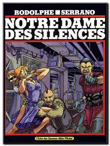 Rodolphe & Serrano - Notre Dame des silences - One Shot