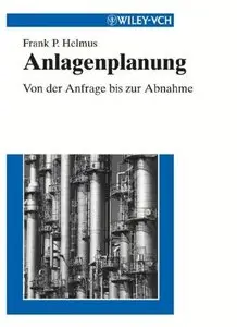 Anlagenplanung: Von der Anfrage bis zur Abnahme [Repost]