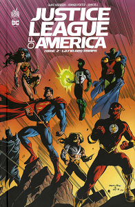 Justice League of America - Tome 2 - La Fin des Temps