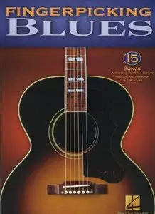 Fingerpicking Blues: 15 Songs Arranged for Solo Guitar in Standard Notation & Tablature by Hal Leonard Corporation