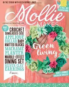 Mollie Makes  - August 2017
