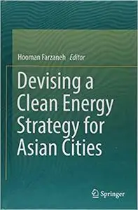Devising a Clean Energy Strategy for Asian Cities