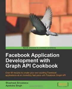 Facebook Application Development with Graph API Cookbook (Repost)