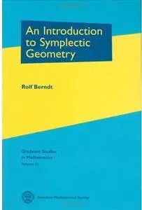 An Introduction to Symplectic Geometry [Repost]