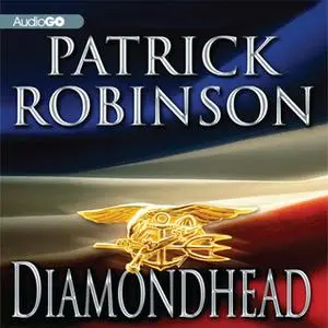 «Diamondhead» by Patrick Robinson