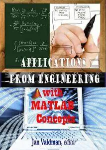 "Applications from Engineering with MATLAB Concepts" ed. by Jan Valdman