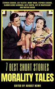 «7 best short stories - Death» by Ambrose Bierce, August Nemo, David Herbert Lawrence, Guy de Maupassant, James Joyce, K