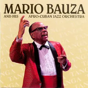 Mario Bauzà & His Afro-Cuban Jazz Orchestra - Tanga (1992)