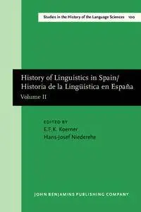 History of Linguistics in Spain/Historia de la Lingüística en España: Volume II