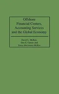 Offshore Financial Centers, Accounting Services and the Global Economy