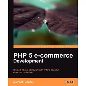 PHP 5 E-commerce Development