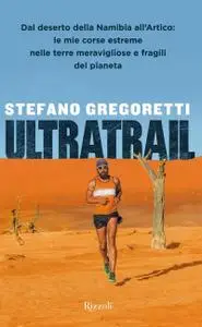 Stefano Gregoretti - Ultratrail
