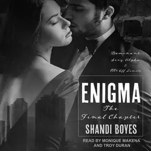 «Enigma: The Final Chapter» by Shandi Boyes